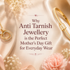 Anti Tarnish Jewellery
