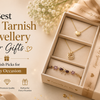 Best Anti Tarnish Jewellery for Gifts
